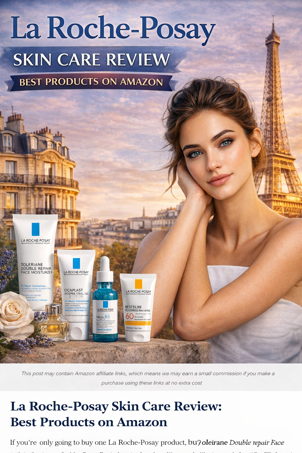 Featured image for La Roche-Posay skin care review showing French skincare products with a Paris-inspired background